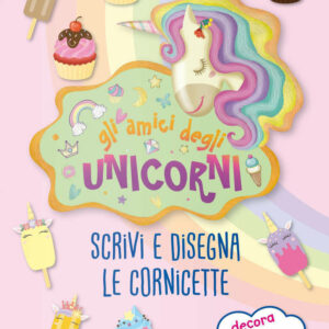 Gli Amici degli Unicorni*