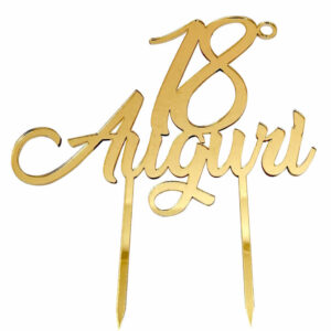 Cake Topper 18° Auguri Oro in Plexiglas